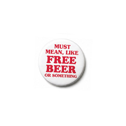 SURF NINJAS - "FREE BEER" 1.25" PINBACK BUTTON (PRE-ORDER)